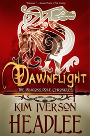 Dawnflight : the Dragon's Dove Chronicles cover image