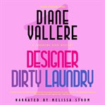 Designer dirty laundry cover image