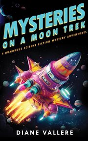 Mysteries on a Moon Trek cover image