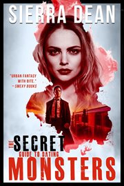 The Secret Guide to Dating Monsters cover image