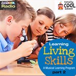 Learning living skills part 2. Part 2 cover image
