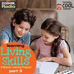 Learning living skills part 3. Part 3 cover image