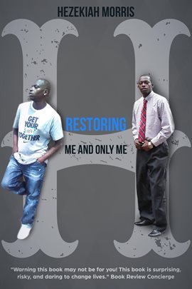 Cover image for Restoring: Me and Only Me