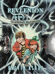 Revlenion and the guardian manifesto cover image