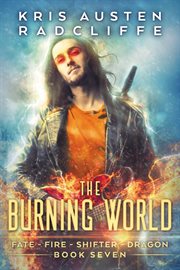 The burning world cover image