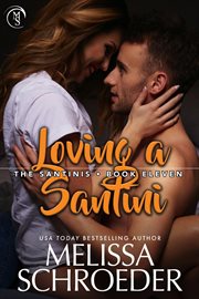 Loving a santini cover image