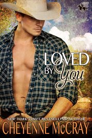 Loved by You : Riding Tall 2, #2 cover image