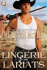 Lingerie and lariats cover image