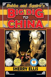 Bubba and Squirt's big dig to China cover image