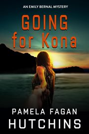 Going for Kona : Katie Connell Caribbean Mystery cover image