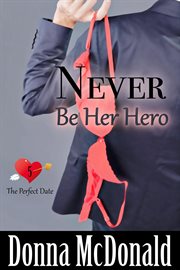 Never be her hero cover image