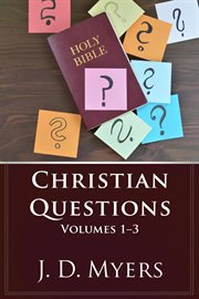 Christian questions, volumes 1-3 cover image