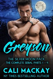 Greyson : The Complete Serial Parts 1. 4 cover image