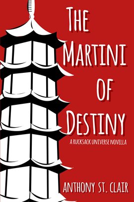 Cover image for The Martini of Destiny