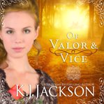 Of Valor & Vice : Revelry's Tempest Series, Book 1 cover image