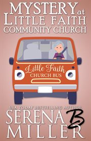Mystery at little faith community church cover image