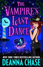 The Vampire's Last Dance : Witch Island Brides cover image