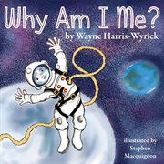 Why am I me? cover image