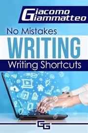 No mistakes writing, volume i writing shortcuts cover image