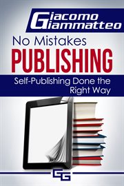 No mistakes publishing, volume i how to publish an ebook cover image