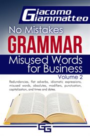 No mistakes grammar, volume ii misused words for business cover image