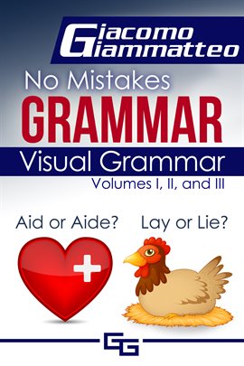 Cover image for No Mistakes Grammar, Volumes I, II, and III Visual Grammar