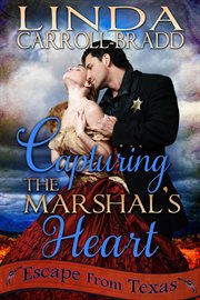 Capturing the marshal's heart cover image