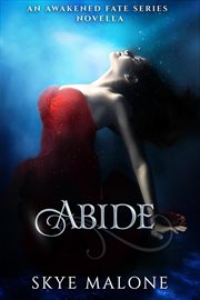 Abide. Awakened fate cover image