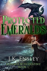 Protected by emeralds cover image