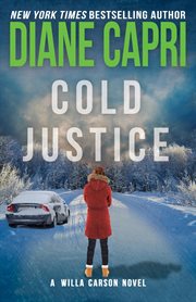 Cold Justice : A Judge Willa Carson Mystery. Hunt for Justice cover image