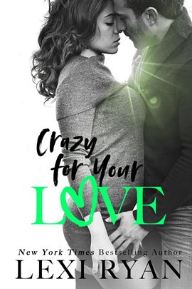 Cover image for Crazy for Your Love