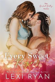 Every sweet regret cover image