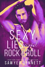 Sexy Lies and Rock & Roll cover image