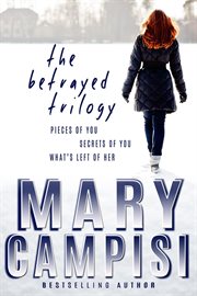 The Betrayed Trilogy cover image