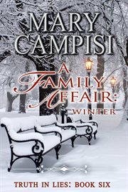A Family Affair : Winter. Truth in Lies cover image
