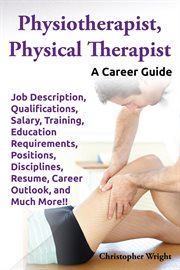 Physiotherapist, Physical Therapist cover image