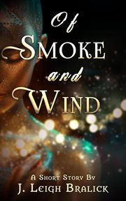 Of smoke and wind cover image
