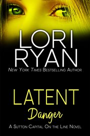 Latent danger cover image