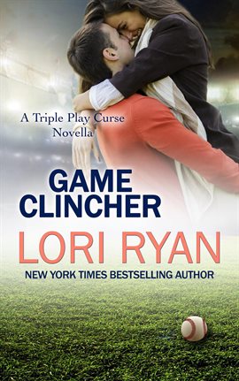 Cover image for Game Clincher: a Triple Play Curse Novella