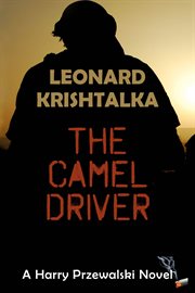 The Camel Driver : Harry Przewalski Novel cover image