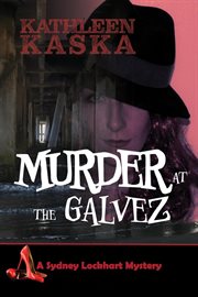 Murder at the Galvez cover image