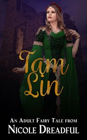 Tam Lin : Adult Fairy Tales cover image