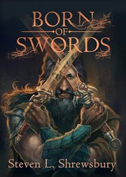 Born of swords cover image