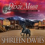 Dixie moon cover image