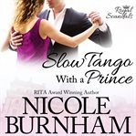 Slow tango with a prince cover image