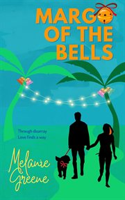 Margo of the bells cover image