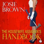 The housewife assassin's handbook cover image