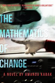 The mathematics of change : a novel cover image