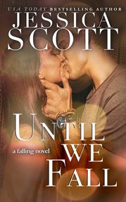 UNTIL WE FALL cover image