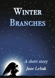 Winter branches. Book #2.4 cover image